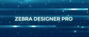 Zebra Designer Pro 3.2.2 Crack With Full Version Download 2023